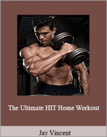 Jay Vincent - The Ultimate HIT Home Workout.Jay Vincent - The Ultimate HIT Home Workout.