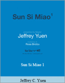 Jeffrey C. Yuen - Sun Si Miao 1.