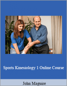 John Maguire - Sports Kinesiology 1 Online Course.