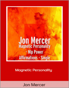 Jon Mercer - Magnetic Personality.