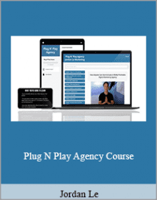 Jordan Le - Plug N Play Agency Course.