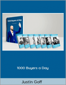 Justin Goff - 1000 Buyers a Day.