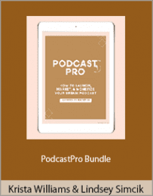 Krista Williams and Lindsey Simcik - PodcastPro Bundle