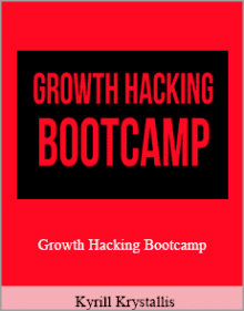 Kyrill Krystallis - Growth Hacking Bootcamp.