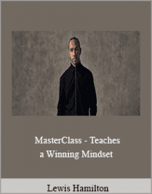 Lewis Hamilton - MasterClass - Teaches a Winning Mindset.Lewis Hamilton - MasterClass - Teaches a Winning Mindset.