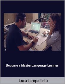 Luca Lampariello - Become a Master Language Learner