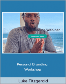 Luke Fitzgerald - Personal Branding Workshop.