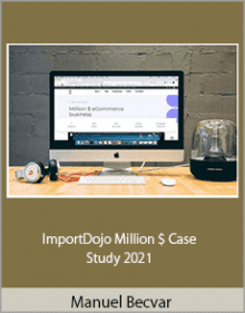 Manuel Becvar - ImportDojo Million Case Study 2021