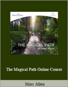 Marc Allen - The Magical Path Online Course.