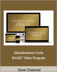 Marie Diamond - Manifestation Circle BASIC Video Program.