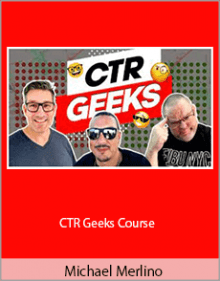 Michael Merlino - CTR Geeks Course.