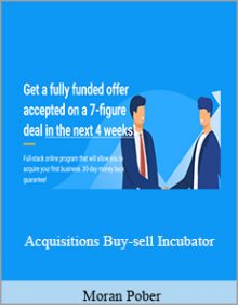 Moran Pober - Acquisitions Buy-sell Incubator.