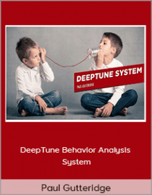 Paul Gutteridge - DeepTune Behavior Analysis System.