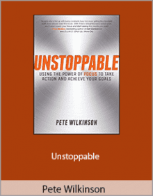 Pete Wilkinson - Unstoppable.