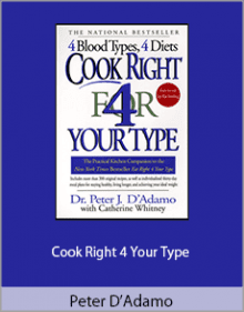 Peter D’Adamo - Cook Right 4 Your Type.