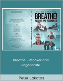 Peter Lakatos - Breathe - Recover and Regenerate.