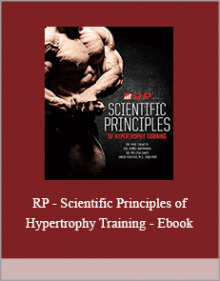 RP - Scientific Principles of Hypertrophy Training - Ebook.