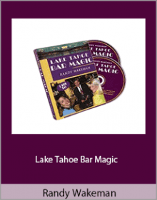 Randy Wakeman - Lake Tahoe Bar Magic.