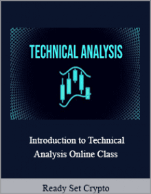 Ready Set Crypto - Introduction to Technical Analysis Online Class,