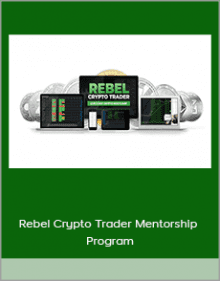 Rebel Crypto Trader Mentorship Program.