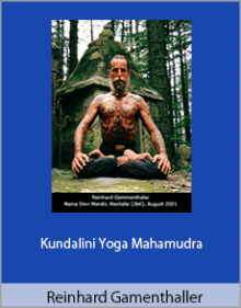 Reinhard Gamenthaller - Kundalini Yoga Mahamudra.