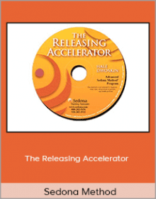 Sedona Method - The Releasing Accelerator.