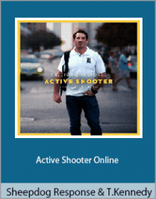 Sheepdog Response and Tim Kennedy - Active Shooter Online.