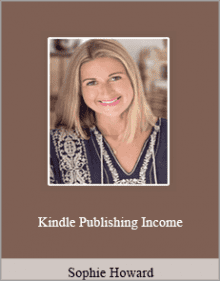 Sophie Howard - Kindle Publishing Income.