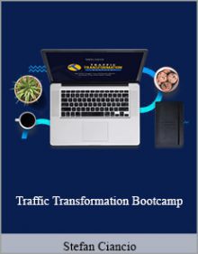 Stefan Ciancio - Traffic Transformation Bootcamp.