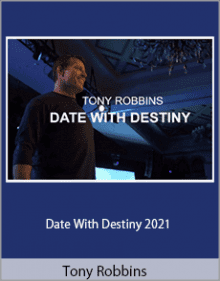 Tony Robbins - Date With Destiny 2021