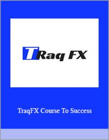 TraqFX Course To Success.