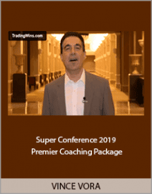 VINCE VORA - Super Conference 2019 - Premier Coaching Package.