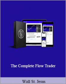 Wall St. Jesus - The Complete Flow Trader.