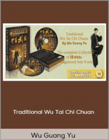 Wu Guang Yu - Traditional Wu Tai Chi Chuan.