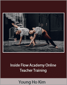 Young Ho Kim - Inside Flow Academy Online Teacher TrainingYoung Ho Kim - Inside Flow Academy Online Teacher Training