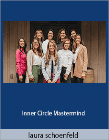 laura schoenfeld - Inner Circle Mastermind.