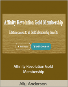 Ally Anderson - Affinity Revolution Gold Membership.