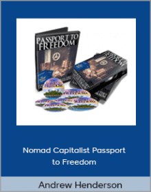 Andrew Henderson - Nomad Capitalist Passport to Freedom.