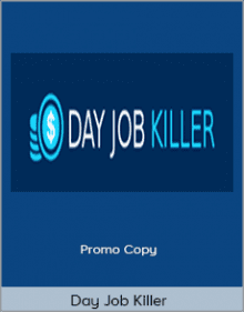 Day Job Killer - Promo Copy.