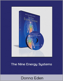 Donna Eden - The Nine Energy Systems.