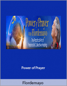 Flordemayo - Power of Prayer.