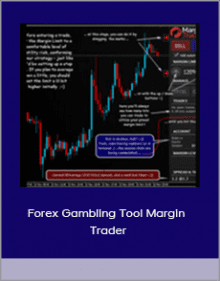 Forex Gambling Tool Margin Trader.