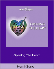 Hemi-Sync - Opening The Heart.