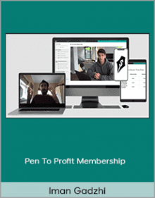 Iman Gadzhi - Pen To Profit Membership.Iman Gadzhi - Pen To Profit Membership.