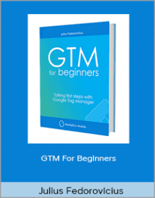 Julius Fedorovicius - GTM For Beginners.