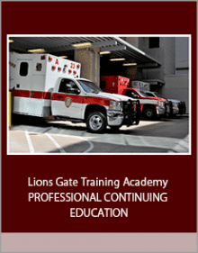 Lions Gate Training Academy - PROFESSIONAL CONTINUING EDUCATION,'