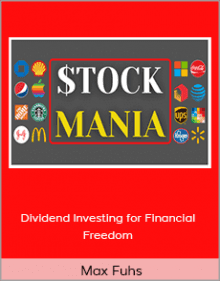 Max Fuhs - Dividend Investing for Financial Freedom.