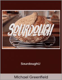 Michael Greenfield - SourdoughU.