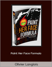 Olivier Langlois - Paint Her Face Formula.