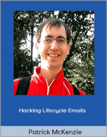 Patrick McKenzie - Hacking Lifecycle Emails.